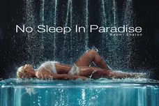 No Sleep In Paradise